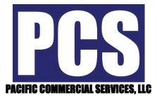 PACIFIC COMMERCIAL SERVICES LLC