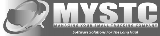 MYSTC MANAGING YOUR SMALL TRUCKING COMPANY SOFTWARE SOLUTIONS FOR THE LONG HAUL