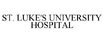 ST. LUKE'S UNIVERSITY HOSPITAL