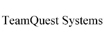TEAMQUEST SYSTEMS