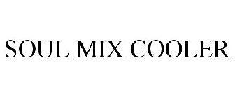 SOUL MIX COOLER