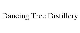 DANCING TREE DISTILLERY