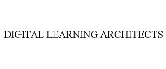 DIGITAL LEARNING ARCHITECTS