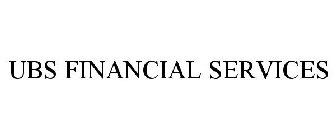 UBS FINANCIAL SERVICES