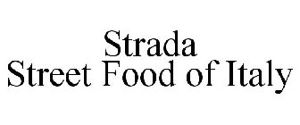 STRADA STREET FOOD OF ITALY