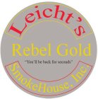 LEICHT'S REBEL GOLD 