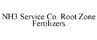 NH3 SERVICE CO. ROOT ZONE FERTILIZERS