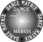 DANCE MATRIX