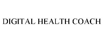 DIGITAL HEALTH COACH