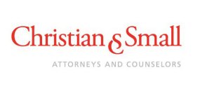 CHRISTIAN & SMALL ATTORNEYS AND COUNSELORS