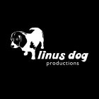 LINUS DOG PRODUCTIONS
