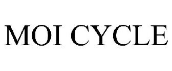 MOI CYCLE