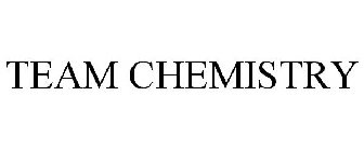 TEAM CHEMISTRY
