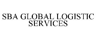 SBA GLOBAL LOGISTIC SERVICES