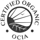 OCIA CERTIFIED ORGANIC