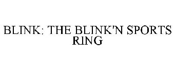 BLINK: THE BLINK'N SPORTS RING