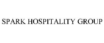 SPARK HOSPITALITY GROUP