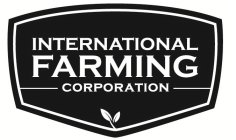 INTERNATIONAL FARMING CORPORATION