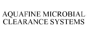 AQUAFINE MICROBIAL CLEARANCE SYSTEMS
