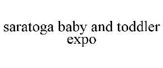 SARATOGA BABY AND TODDLER EXPO