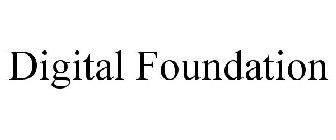 DIGITAL FOUNDATION