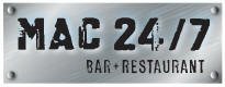 MAC 24/7 BAR + RESTAURANT