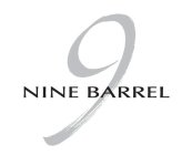 NINE BARREL 9