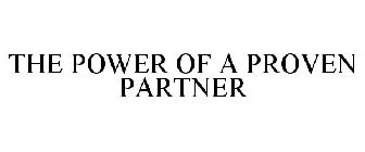 THE POWER OF A PROVEN PARTNER