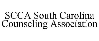 SCCA SOUTH CAROLINA COUNSELING ASSOCIATION