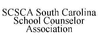 SOUTH CAROLINA SCHOOL COUNSELOR ASSOCIATION (SCSCA)