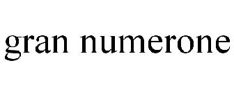 GRAN NUMERONE
