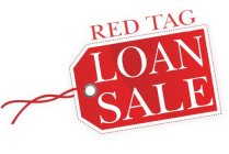 RED TAG LOAN SALE
