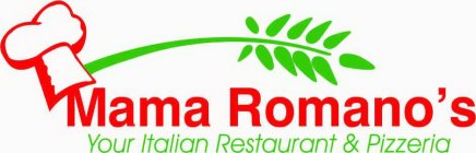 MAMA ROMANO'S YOUR ITALIAN RESTAURANT &PIZZERIA