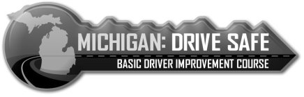 MICHIGAN: DRIVE SAFE BASIC DRIVER IMPROVEMENT COURSE