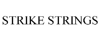 STRIKE STRINGS