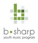 B SHARP YOUTH MUSIC PROGRAM