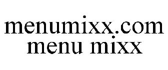 MENUMIXX.COM MENU MIXX