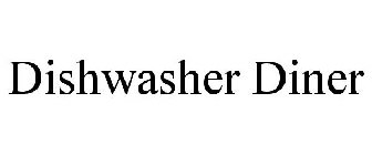 DISHWASHER DINER