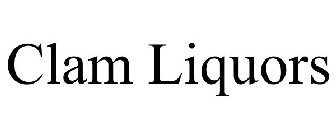 CLAM LIQUORS