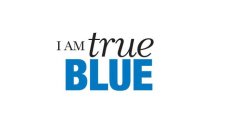 I AM TRUE BLUE