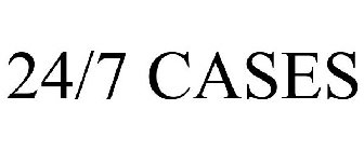 24/7 CASES