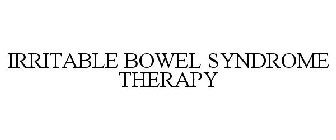 IRRITABLE BOWEL SYNDROME THERAPY