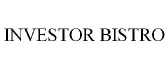 INVESTOR BISTRO