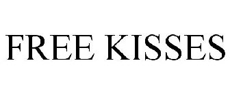 FREE KISSES