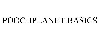 POOCHPLANET BASICS