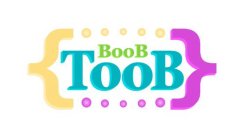 BOOB TOOB
