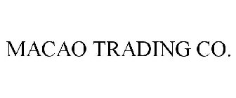 MACAO TRADING CO.