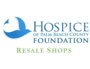 HOSPICE OF PALM BEACH COUNTY FOUNDATIONRESALE SHOPS