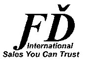 FD INTERNATIONAL SALES YOU CAN TRUST