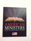 AMERICAN MINISTERS INCORPORATED